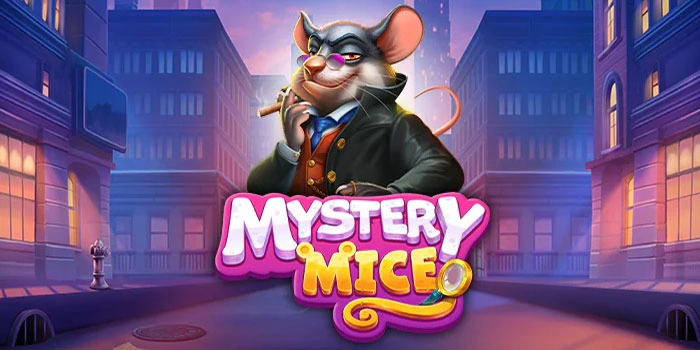 Bocoran Teknik Rahasia Slot Mystery Mice Mudah Cuan