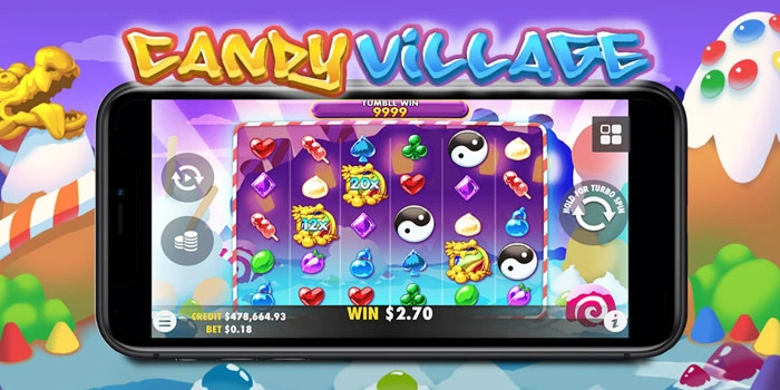 Cara Menang Konsisten di Slot Candy Village Dengan Modal Kecil