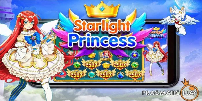 Cara Cepat Maxwin di Slot Starlight Princess Dengan Pola Terbaru